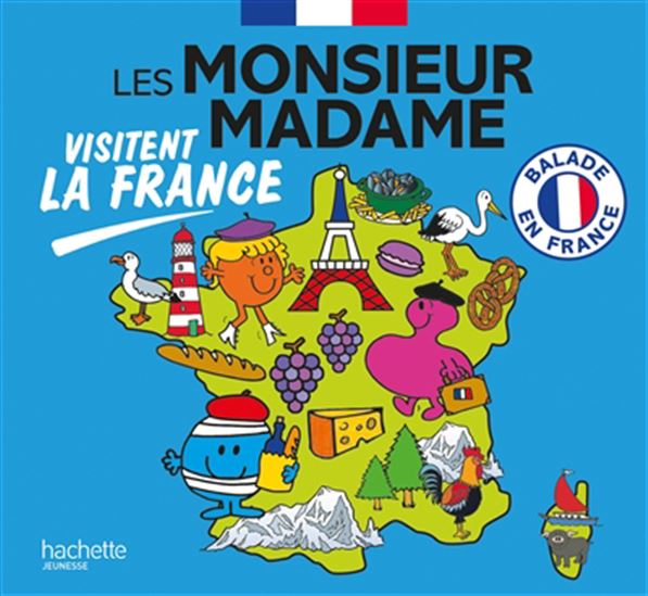 Les Monsieur Madame visitent la France - A HARGREAVES