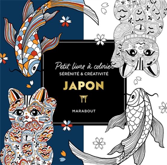 Japon : sérénité & créativité N. éd. - COLLECTIF