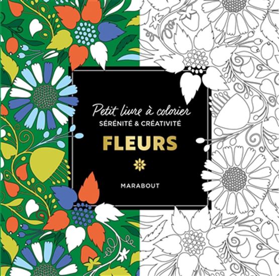 Fleurs : sérénité & créativité - COLLECTIF