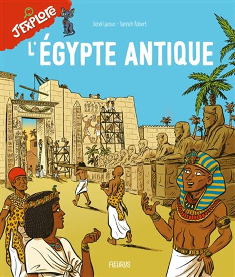 L&#39;Égypte antique - LIONEL LACOUX
