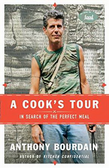 A cook&#39;s tour - ANTHONY BOURDAIN