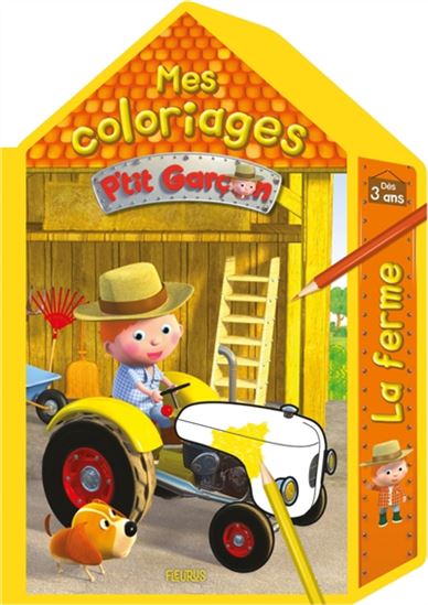 La Ferme : coloriage maison P&#39;tit garçon - COLLECTIF