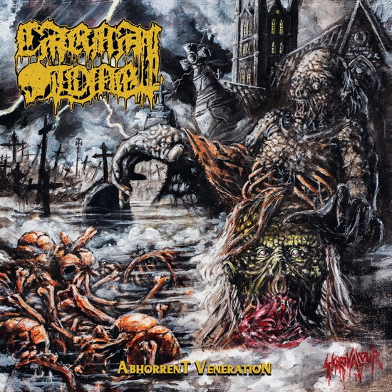 Abhorrent Veneration - CARNAL TOMB