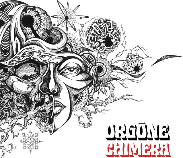 Chimera - ORGONE