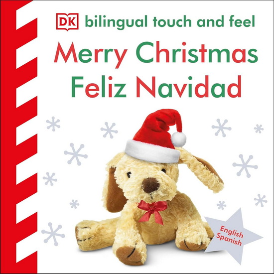Bilingual Baby Touch and Feel Merry Christmas - Feliz Navidad - COLLECTIF