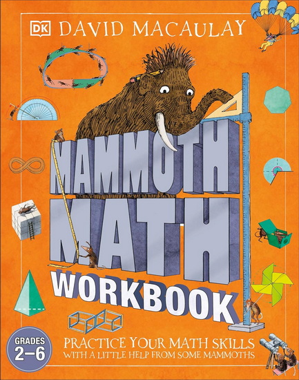 Mammoth Math Workbook: Practice Your MathsSkills with a Little Help from Some Mammoths - COLLECTIF