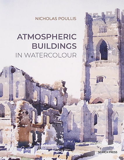 Atmospheric Buildings in Watercolour - NICHOLAS POULLIS