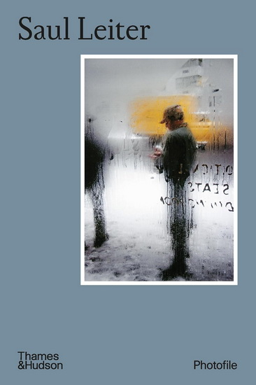 Saul Leiter (Photofile) - MAX KOZLOFF - SAUL LEITER