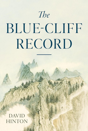 The Blue-Cliff Record - DAVID HINTON