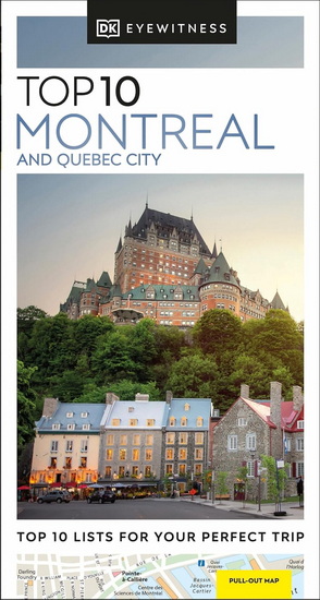 DK Eyewitness Top 10 Montreal and Quebec City - COLLECTIF