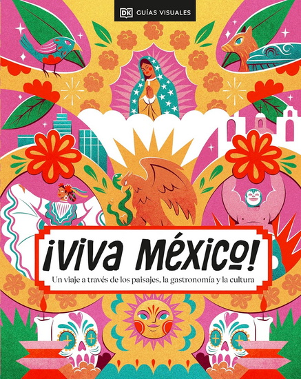 ¡Viva México! (Spanish Edition) - COLLECTIF