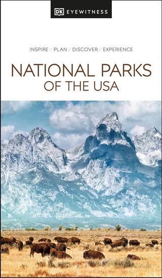 DK Eyewitness National Parks of the USA - COLLECTIF