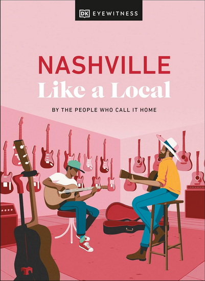Nashville Like a Local - COLLECTIF