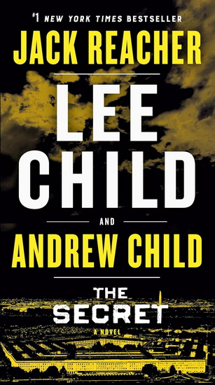 The Secret: A Jack Reacher Novel - LEE CHILD - ANDREW CHILD