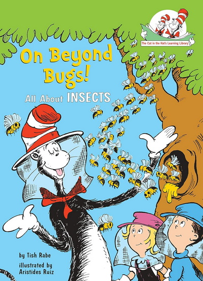 On Beyond Bugs! All About Insects - TISH RABE - ARISTIDES RUIZ