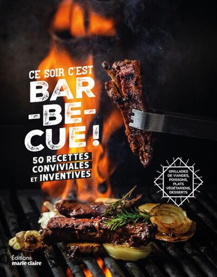 Ce soir c&#39;est barbecue ! - AUDREY DORET