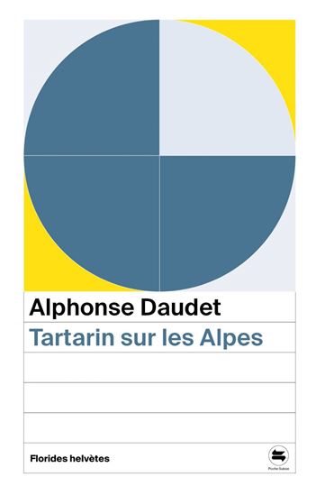 Tartarin sur les Alpes - ALPHONSE DAUDET