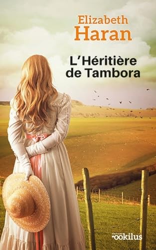 L'Héritière de Tambora - ELIZABETH HARAN