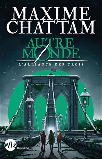 L&#39;Alliance des trois #01 - MAXIME CHATTAM