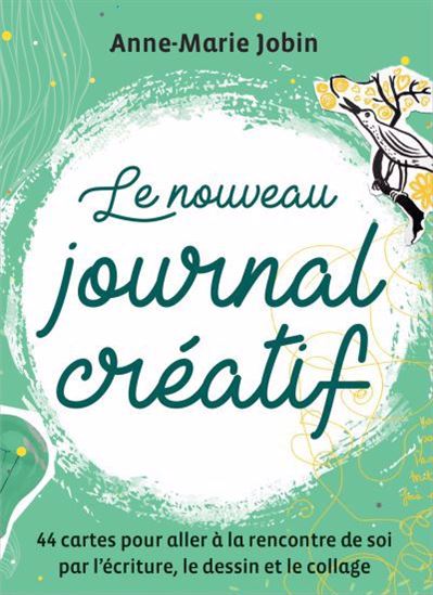 Le Nouveau journal créatif Cof. - ANNE-MARIE JOBIN