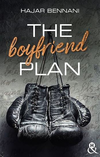 The Boyfriend Plan - HAJAR BENNANI