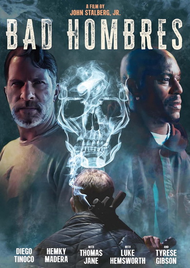 Bad Hombres - JOHN STALBERG JR.