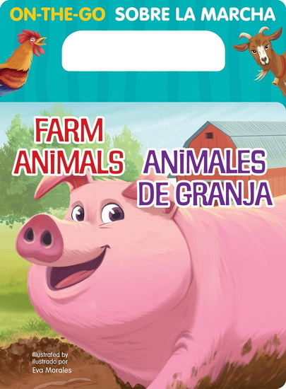 On-the-Go Farm Animals Bilingual Spanish - EVA MORALES