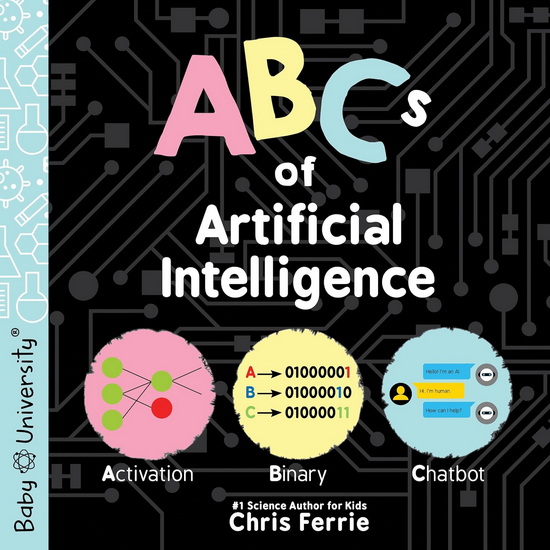 ABCs of Artificial Intelligence - CHRIS FERRIE