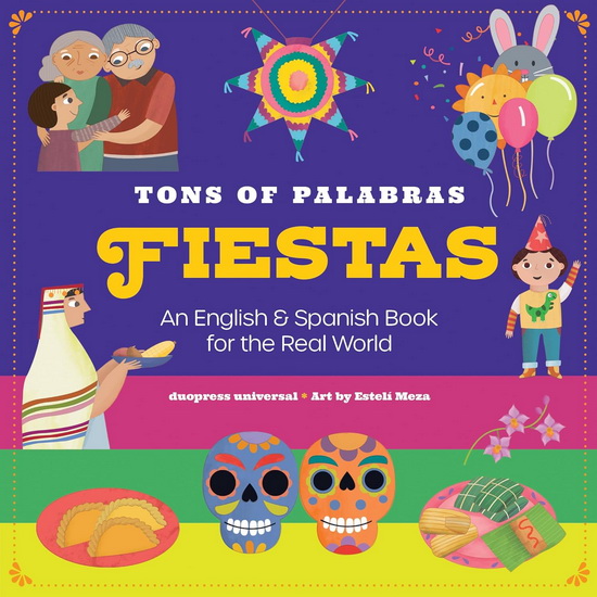 Tons of Palabras: Fiestas - ESTELI MEZA