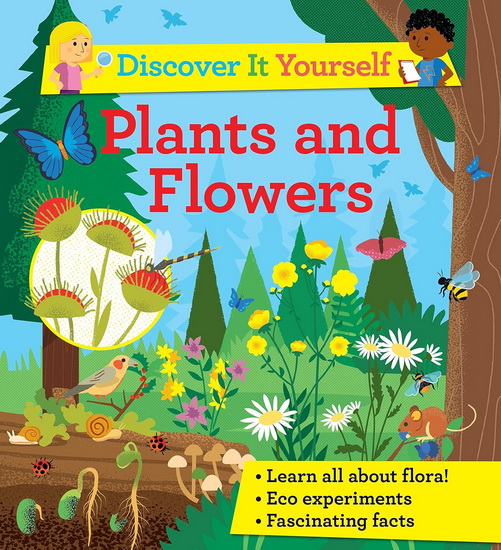 Discover it Yourself: Plants and Flowers - SALLY MORGAN