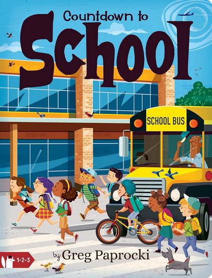 Countdown to School - GREG PAPROCKI