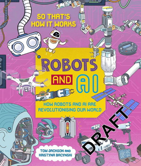 So That's How It Works: Robot and AI - CLIVE GIFFORD