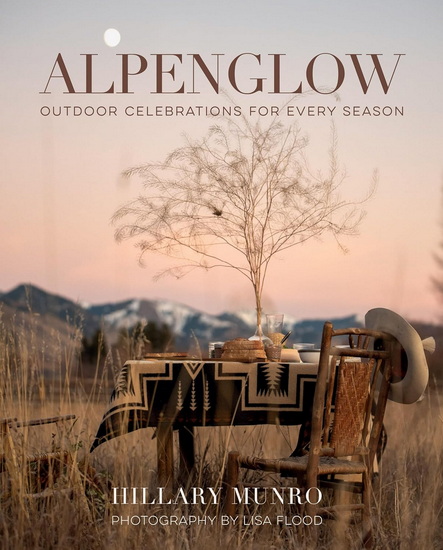 Alpenglow - HILLARY MUNRO - LISA FLOOD