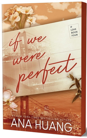 If We Were Perfect #04 - ANA HUANG