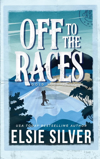 Off to the Races #01 - ELSIE SILVER