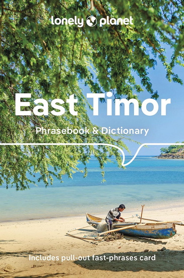 East Timor Phrasebook & Dictionary 4 - COLLECTIF