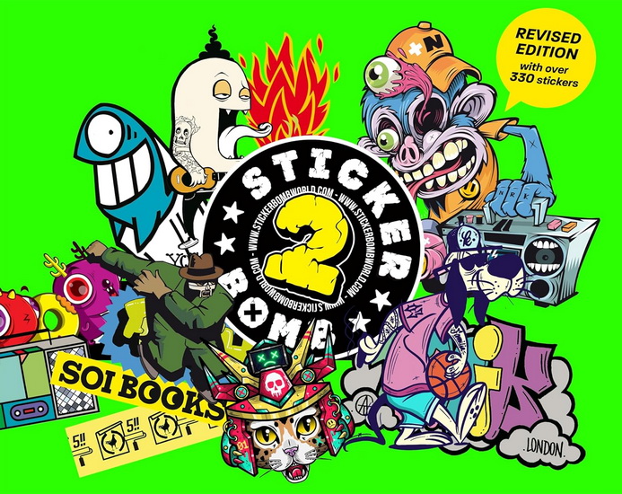 Stickerbomb 2 : Fully Revised and Updated New Edition - SRK