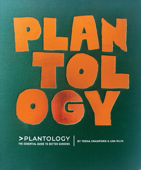 Plantology - TEENA CRAWFORD - LISA ELLIS