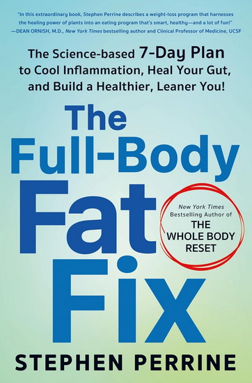 The Full-Body Fat Fix - STEPHEN PERRINE