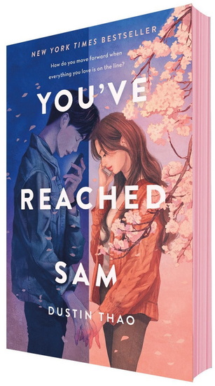 You've Reached Sam - DUSTIN THAO