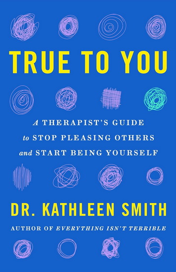 True to You - KATHLEEN SMITH