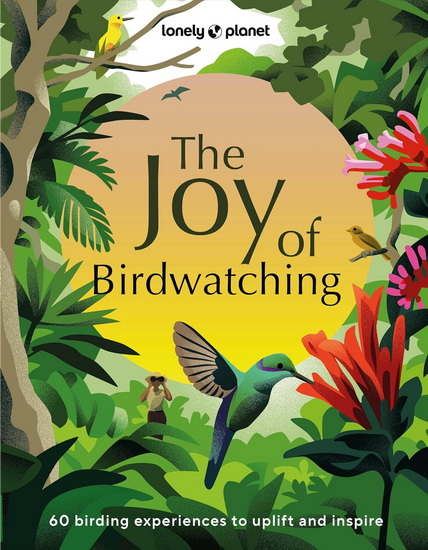 The Joy of Birdwatching 1 - COLLECTIF