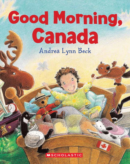 Good Morning, Canada (Revised edition) - ANDREA BECK