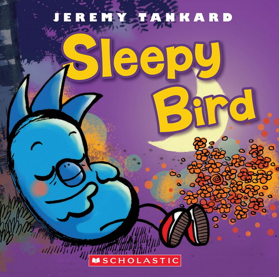 Sleepy Bird - JEREMY TANKARD