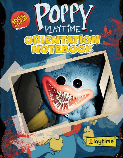 Orientation Notebook (Poppy Playtime) - SCHOLASTIC