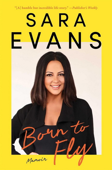 Born to Fly - SARA EVANS