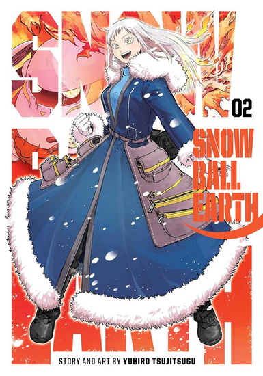 Snowball Earth, Vol. 2 - YUHIRO TSUJITSUGU