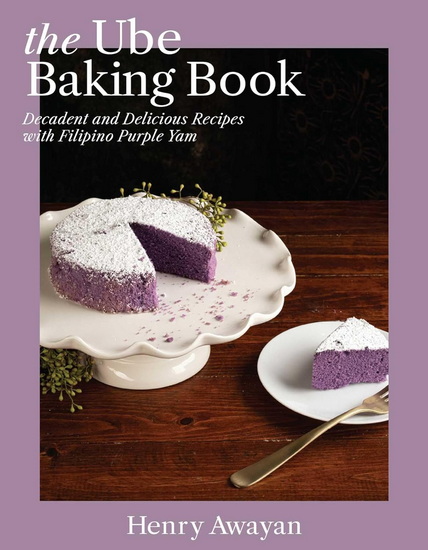 Ube Baking Book - HENRY AWAYAN