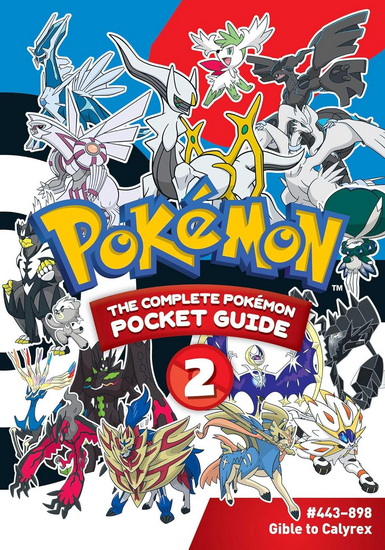 Pokémon: The Complete Pokémon Pocket Guide, Vol. 2 - SHOGAKUKAN