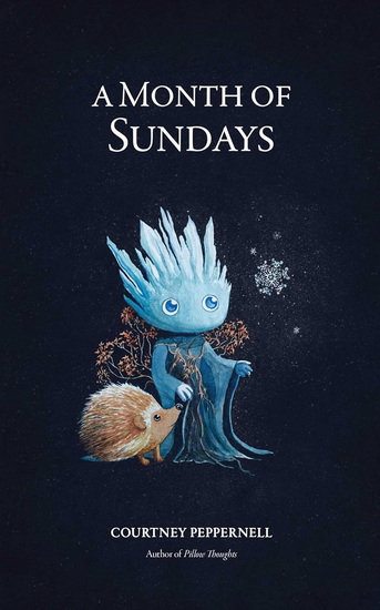 Month of Sundays - COURTNEY PEPPERNELL